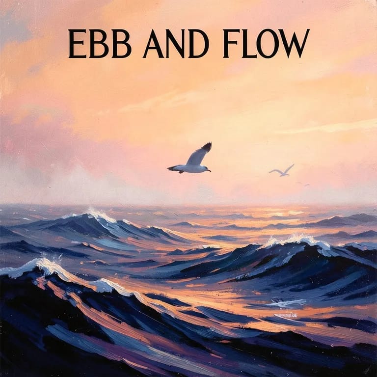 Ebb and Flow 3