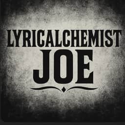 LyricAlchemistJoe