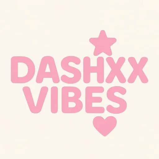 Dashxxvibes