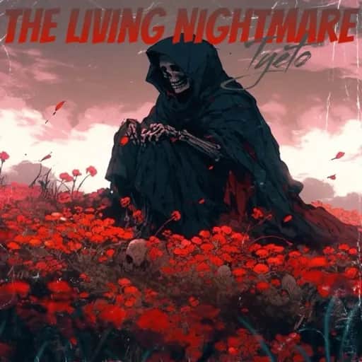 The Living Nightmare