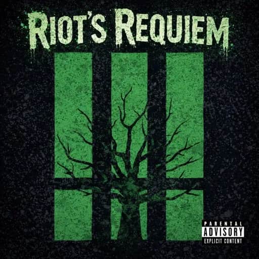 Riot’s Requiem