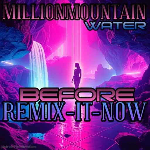Before Remix-It-Now