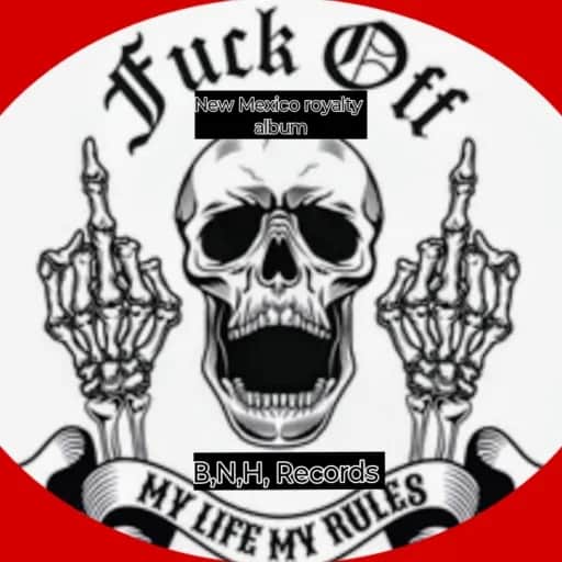 Don't fuck with royalty... B,N,H,Records