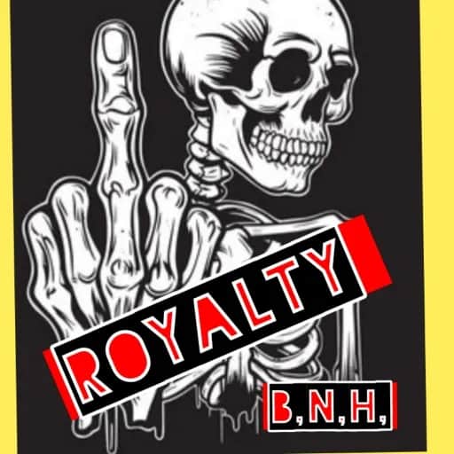 I told you don't fuck with royalty B,N,H, Records