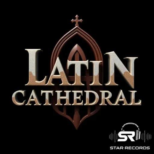 Latin Cathedral - Playlist #4