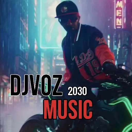 DJVOZ MUSIC  2030