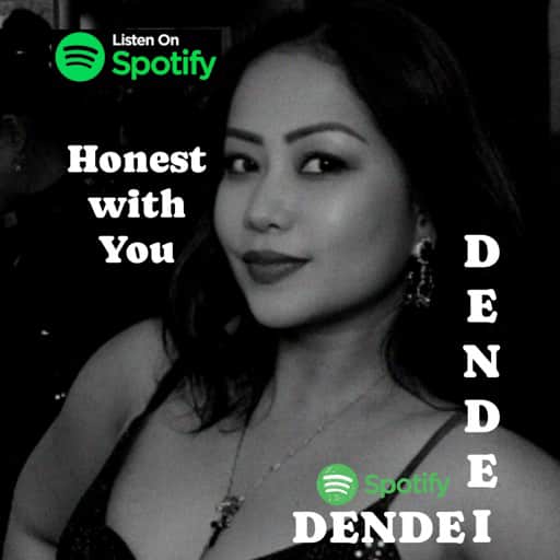 Honest with You by Dendei