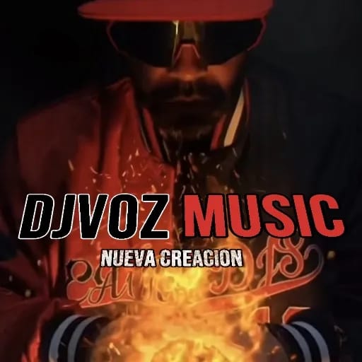 DJVOZ MUSIC NUEVA CREACION